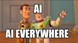 Buzz telling scared Woody: "AI AI Everywhere"